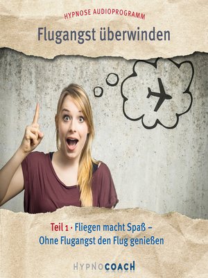 cover image of Flugangst überwinden Teil 1